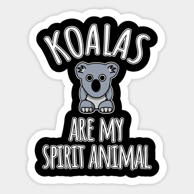 Koalas are my spirit animal Sticker by LunaMay